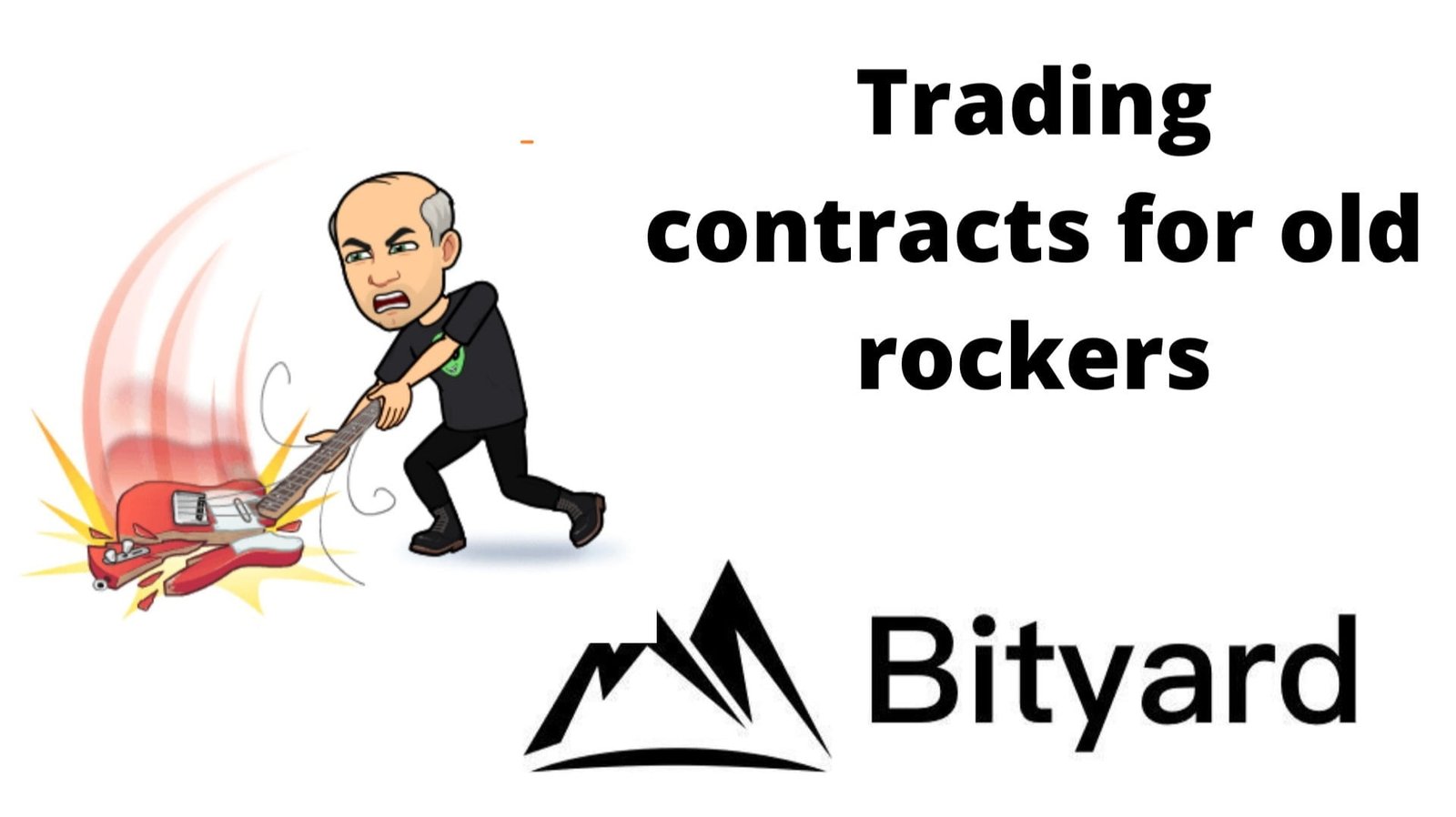 TRADING CONTRACTS FOR OLD ROCKERS - Bityard 2