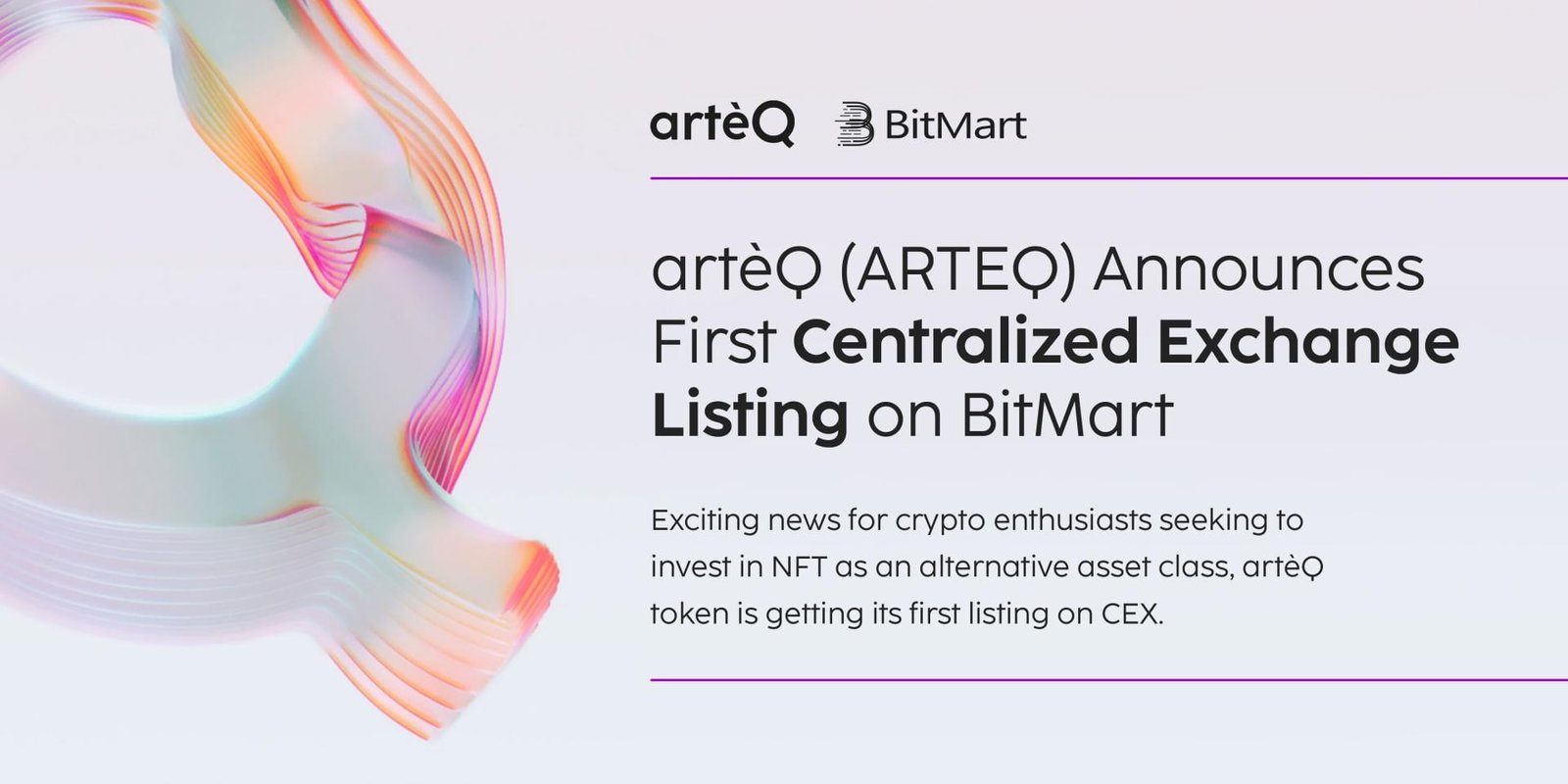 artèQ (ARTEQ) Announces First Centralized Exchange Listing on BitMart 4