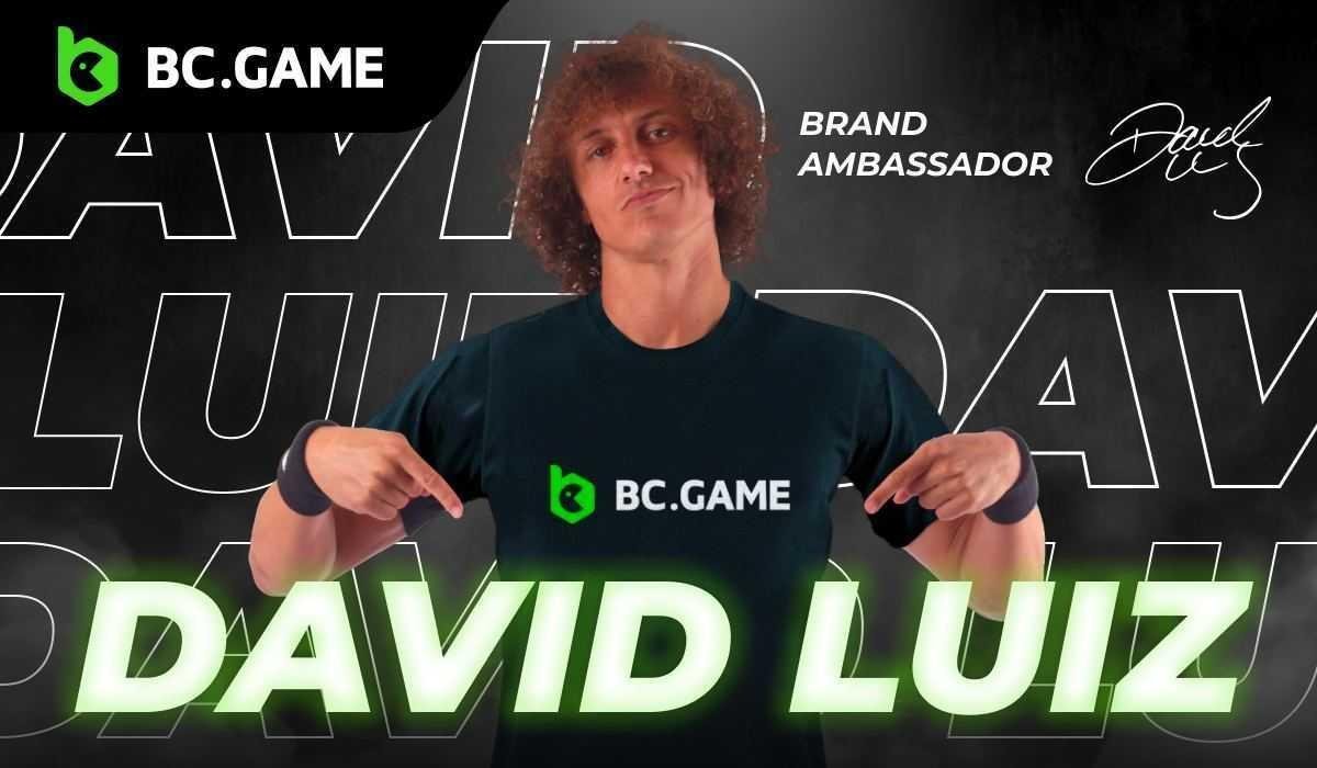 ​​Brazilian Footballer David Luiz is Now the Brand Ambassador for BC.GAME 4